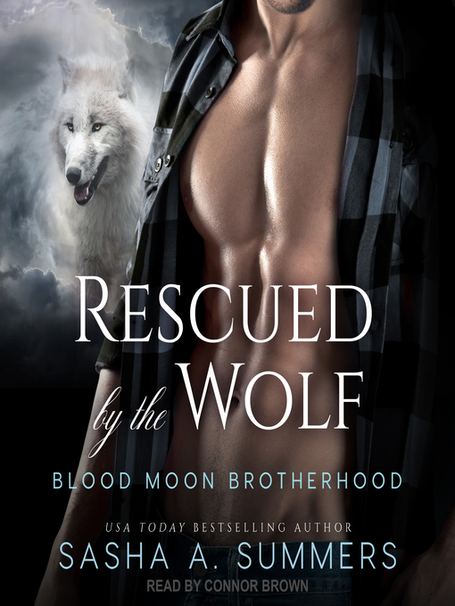 Title details for Rescued by the Wolf by Sasha Summers - Available